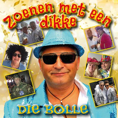 Die Bolle - Zoenen met een dikke (Front)