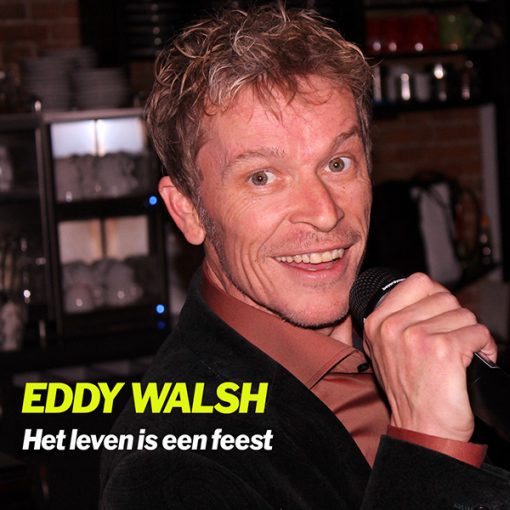 Eddy Walsh - Het leven is een feest (Front)