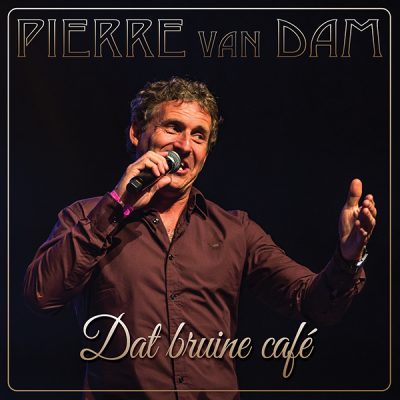 Pierre van Dam - Dat Bruine Café (Front)