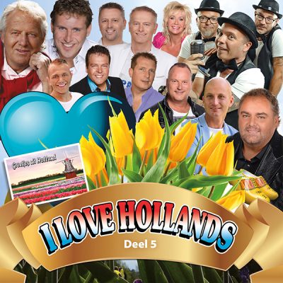 I Love Hollands - Deel 5 (Front)