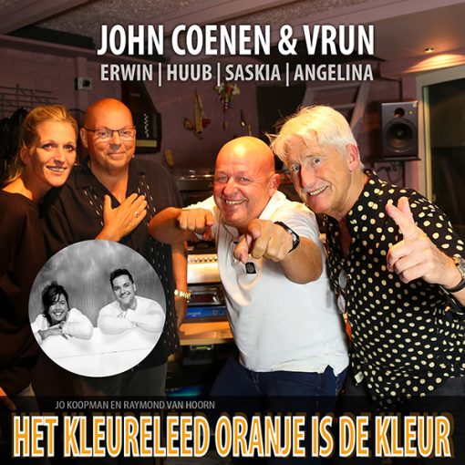 John Coenen & Vrun - Het Kleureleed (Oranje is de Kleur)