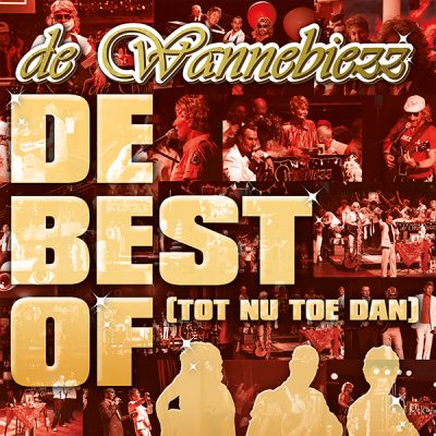 Wannebiezz - De best of (tot nu dan) (Front)