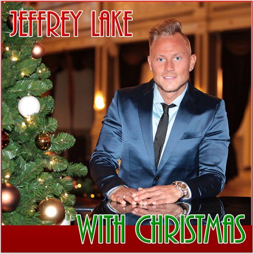 Jeffrey Lake - With Christmas