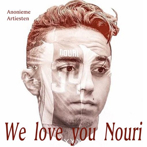 Anonieme Artiesten - We love you Nouri (Front)