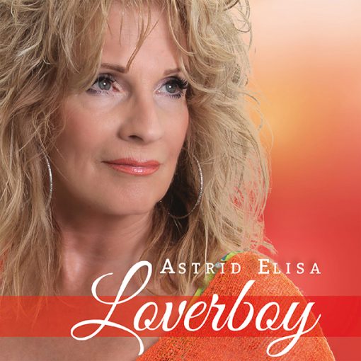 Astrid Elisa - Loverboy