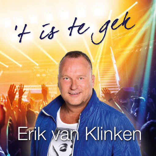 Erik van Klinken - 't Is te gek