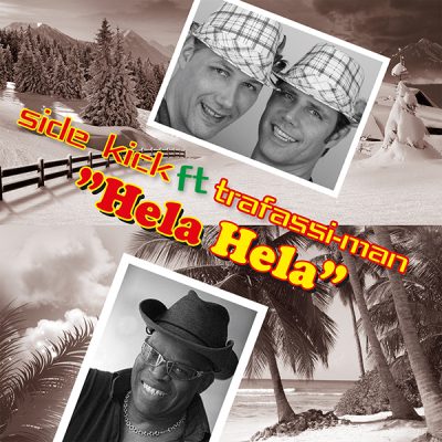 Side Kick ft. Trafassi-man - Hela Hela (Front)