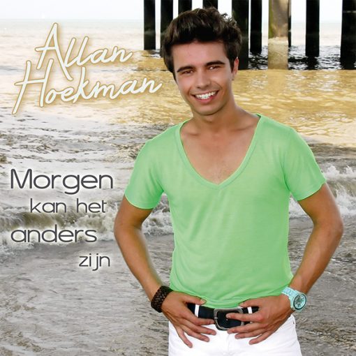 Allan Hoekman - Morgen kan het anders zijn (Front)