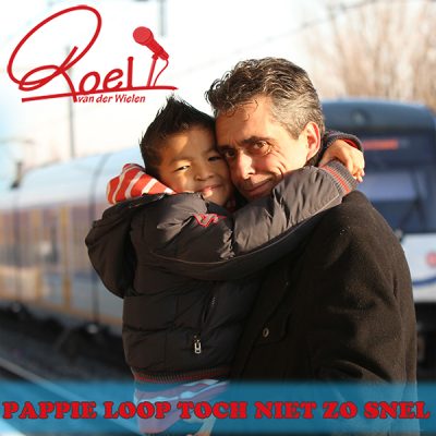 Roel van der Wielen - Pappie loop toch niet zo snel (Front)