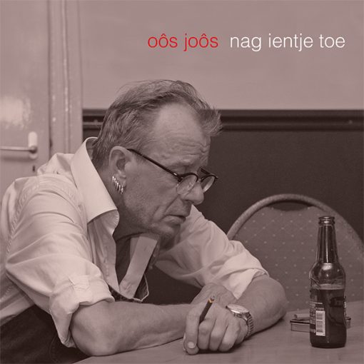 Oôs Joôs - Nag ientje toe (Front)