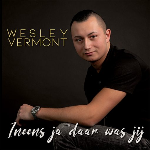 Wesley Vermont - Ineens ja daar was jij (Front)