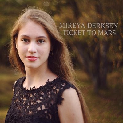 Mireya Derksen - Ticket To Mars (Front)