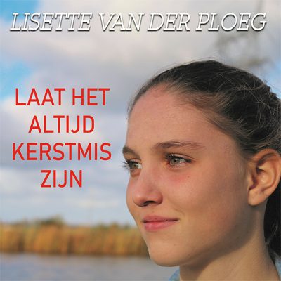 Lisette van der Ploeg - Laat het altijd Kerstmis zijn (Front)