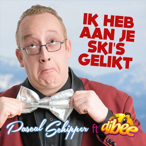 Pascal Schipper ft DJ Bee - Ik Heb Aan Je Ski's Gelikt (Front)