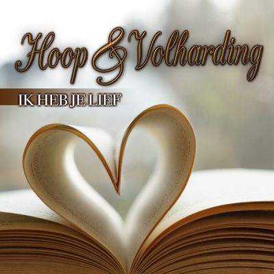 Hoop & Volharding - Ik heb je lief (Front)