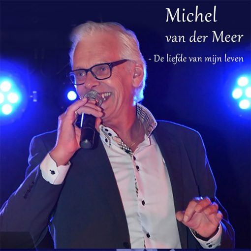 Michel van der Meer - De liefde van mijn leven (Front)