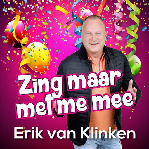Erik van Klinken - Zing maar met me mee (Front)