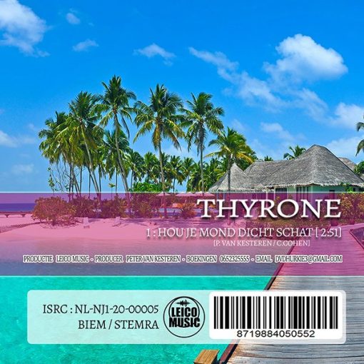 Thyrone - Hou je mond dicht schat (Back)