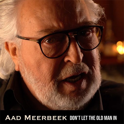 Aad Meerbeek - Don't let the old man in (Front)