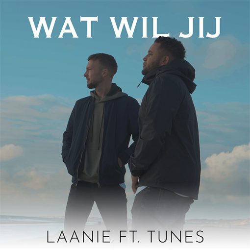 Laanie ft Tunes - Wat wil jij (Front)