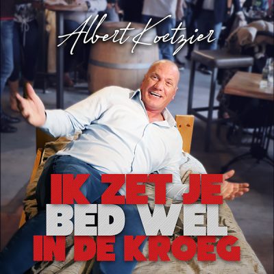 Ik zet je bed wel in de kroeg (Front)