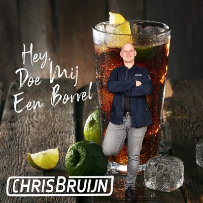 Chris de Bruin - Hey, doe mij een borrel (Front)