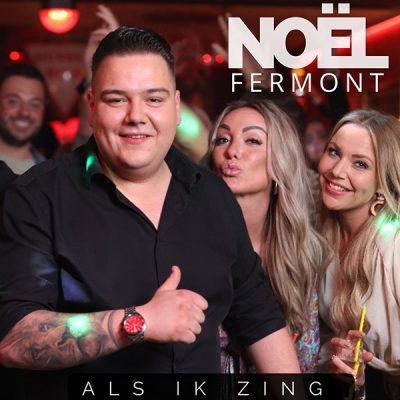 Noel Fermont - Als ik zing (Cover)