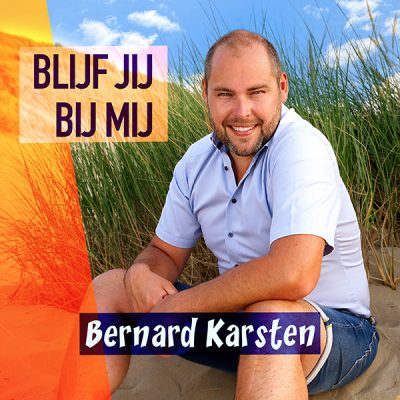 Bernard Karsten - Blijf jij bij mij (Front)
