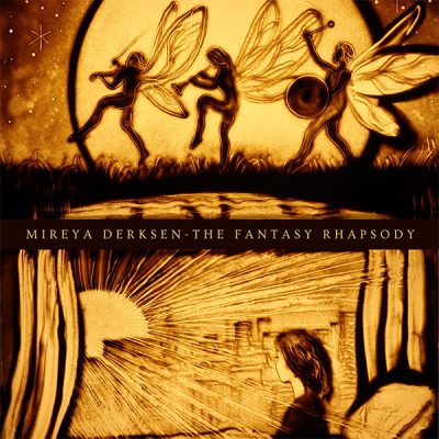 Mireya Derksen - The Fantasy Rhapsody (Front)
