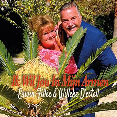 Erwin Fillee & Willeke D'estell - Ik wil jou in mijn armen (Front)