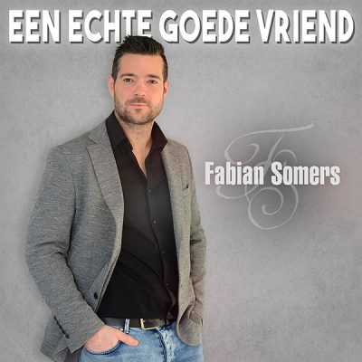 Fabian Somers - Een echte goede vriend (Cover)