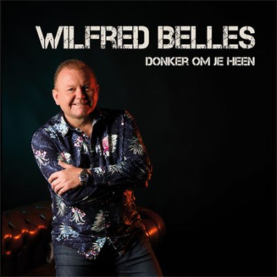 Wilfred Belles - Donker om je heen (Cover)
