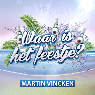 Martin Vincken - Waar is het feestje (Cover)