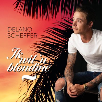 Delano Scheffer - Ik wil 'n blondine (Cover)