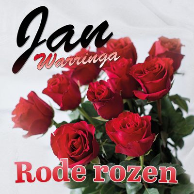 Jan Warringa - Rode Rozen (Cover)