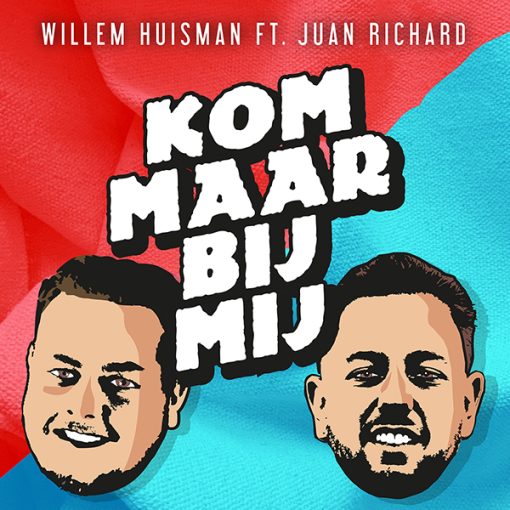 Willem Huisman ft Juan Richard - Kom maar bij mij (Cover)