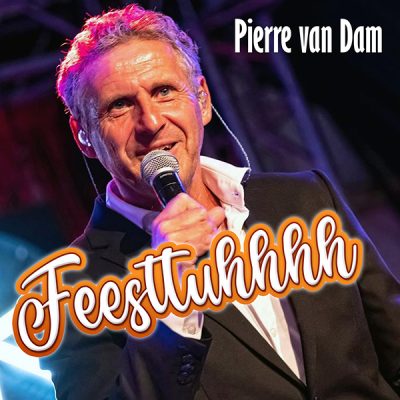 Pierre van Dam - Feesttuhhhh (Cover)