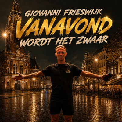Giovanni Frieswijk - Vanavond wordt het zwaar (Front)