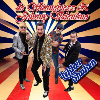 de Wannebiezz & Johnny Valentino - Lekker Shaken (FrontCover)